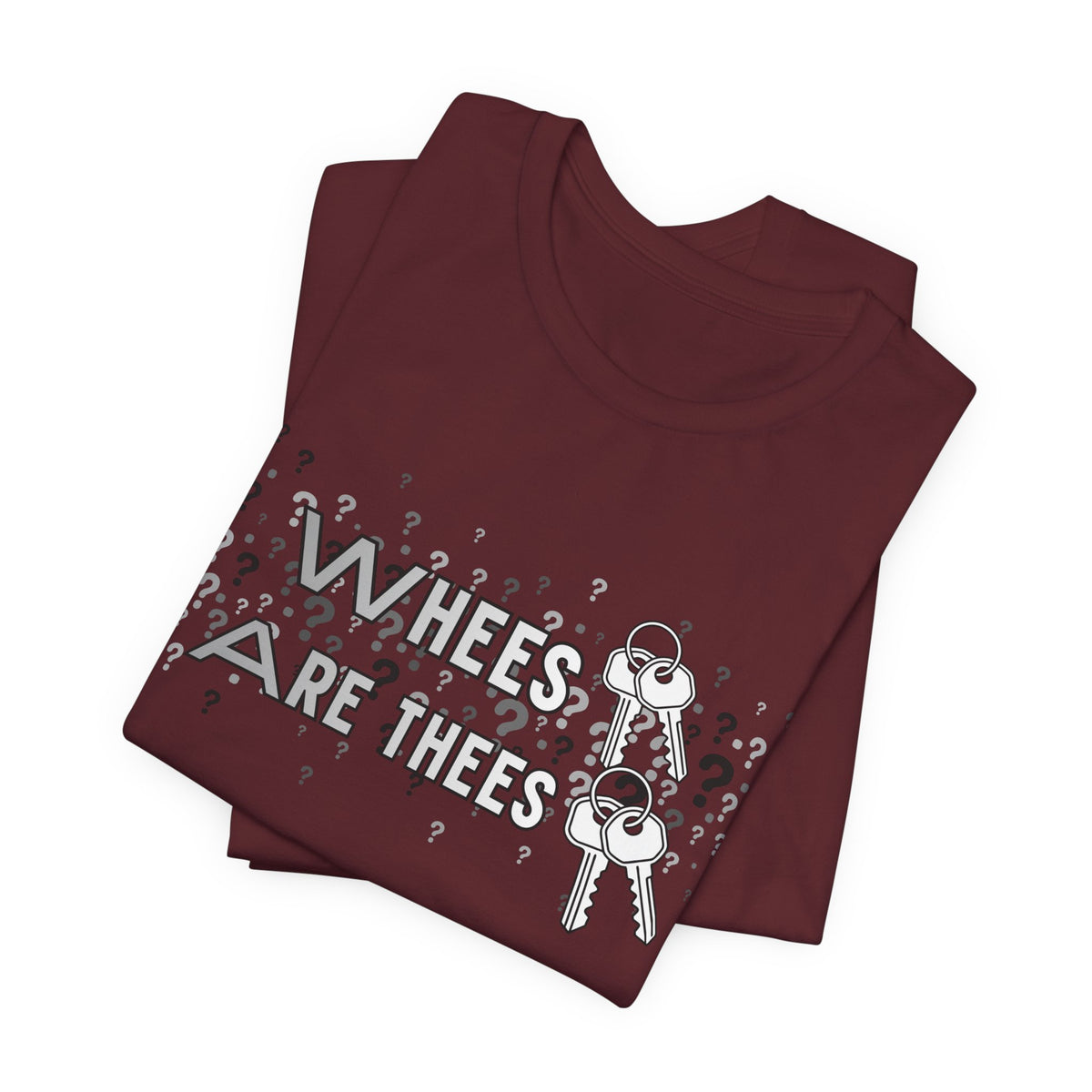 Whees Keys Are Thees Keys Graphic Tee