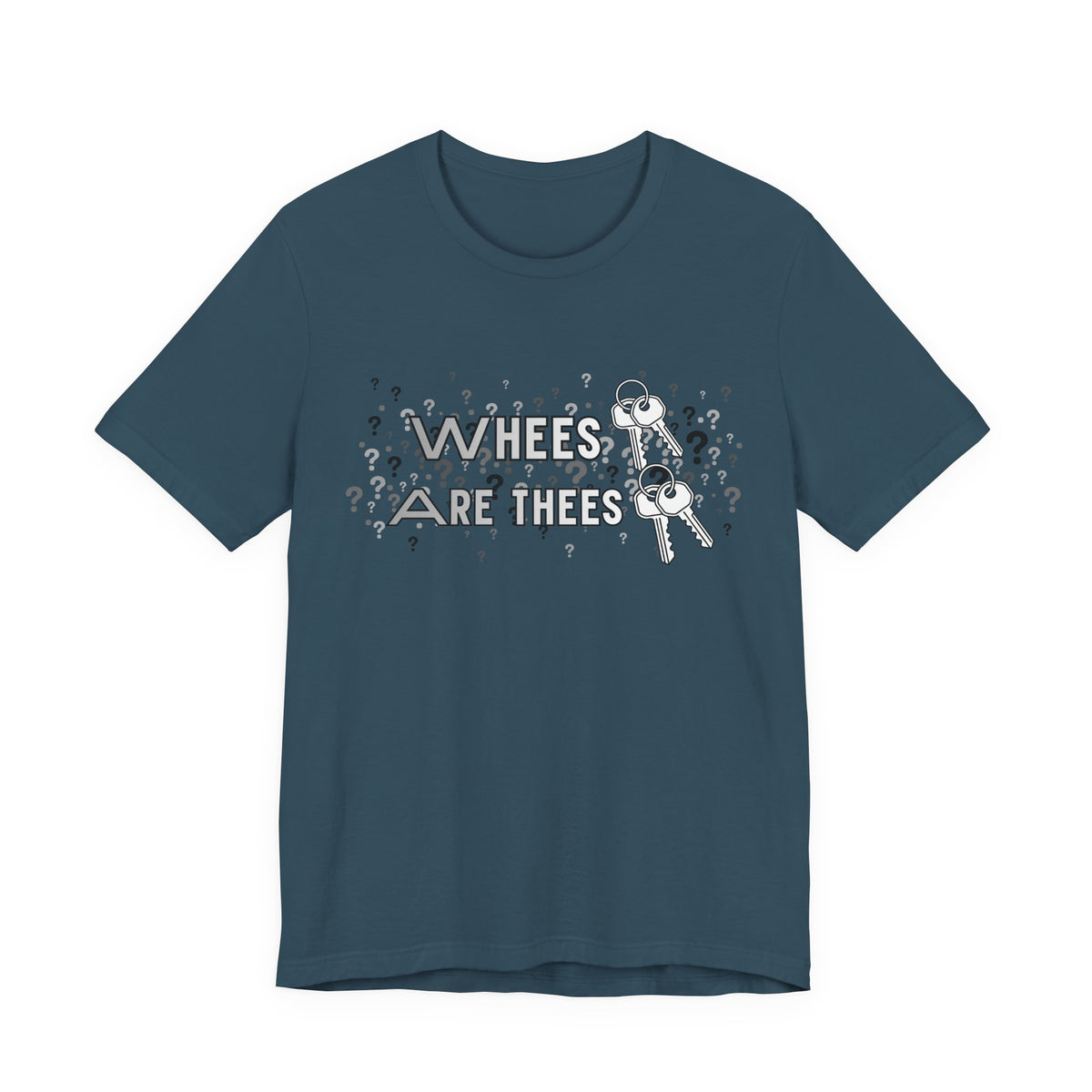 Whees Keys Are Thees Keys Graphic Tee