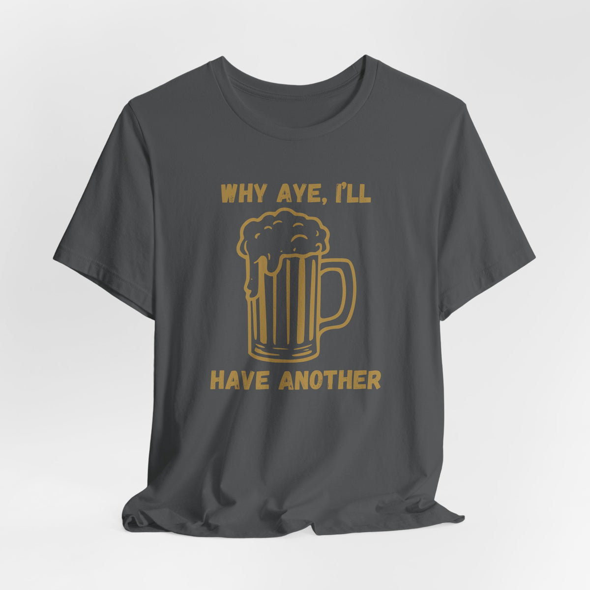 Another Beer T‑Shirt