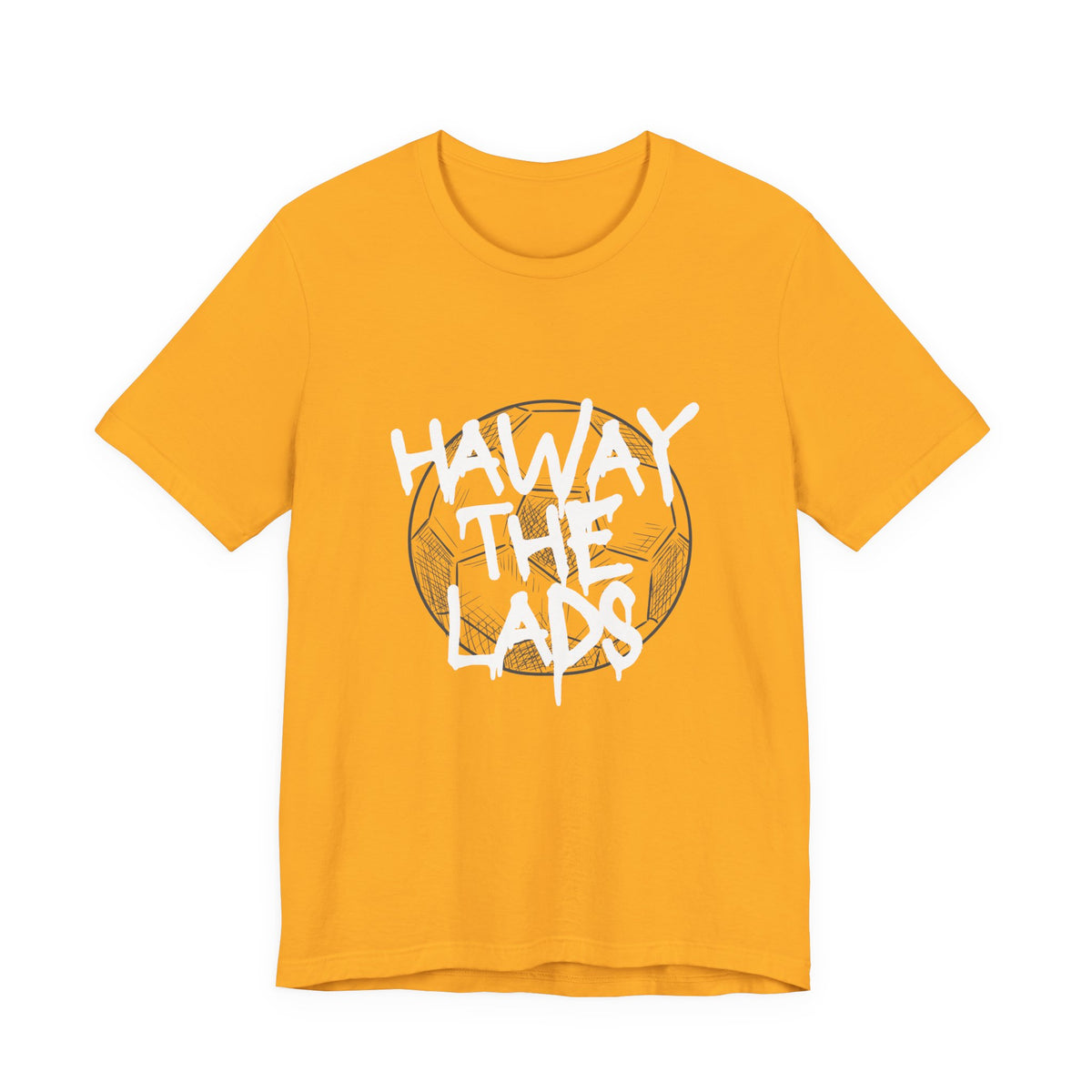 Haway The Lads T‑Shirt