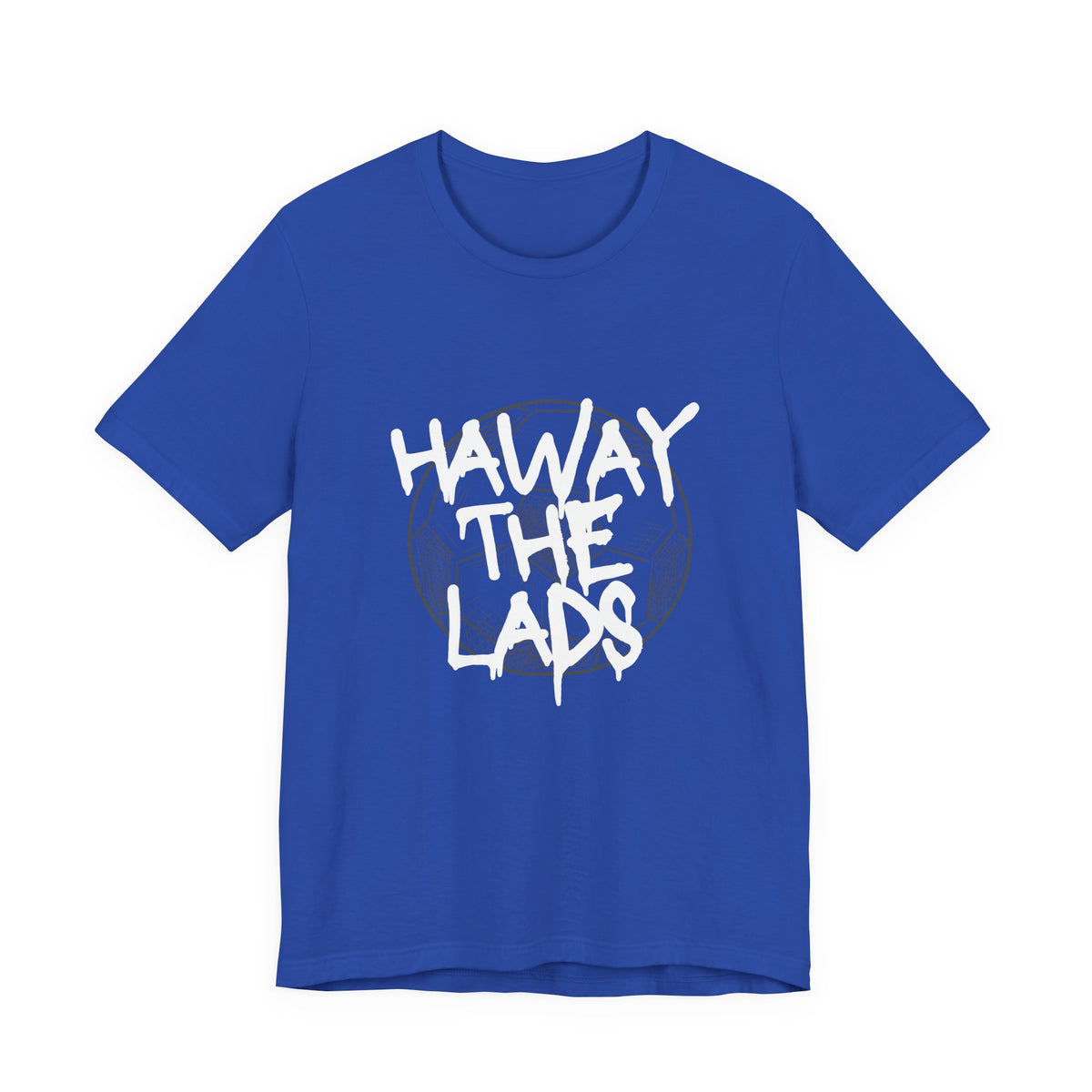 Haway The Lads T‑Shirt