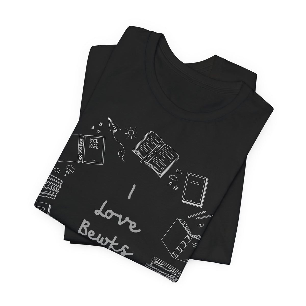 I Love Bewks T-Shirt