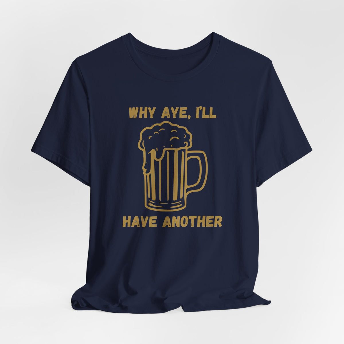 Another Beer T‑Shirt