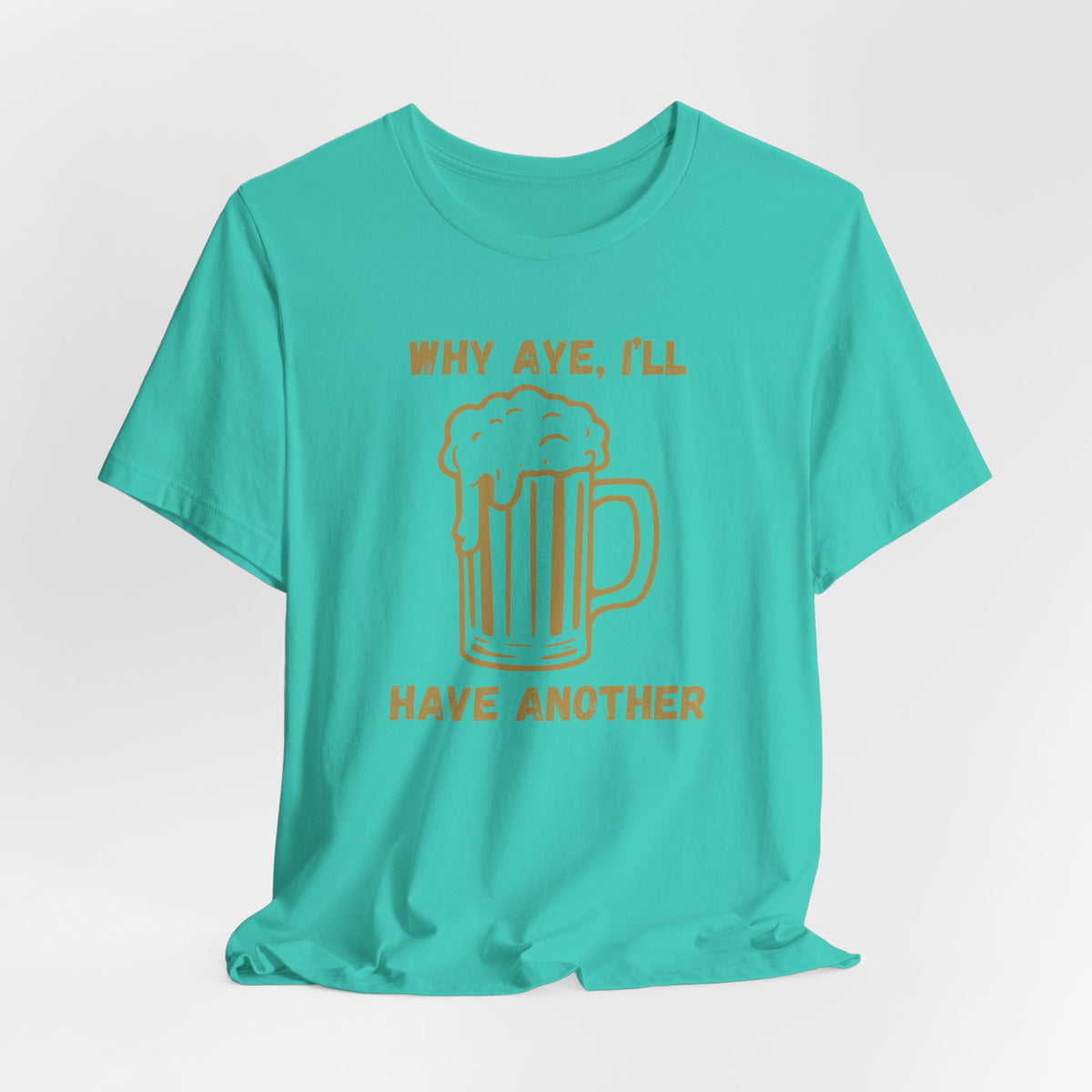 Another Beer T‑Shirt