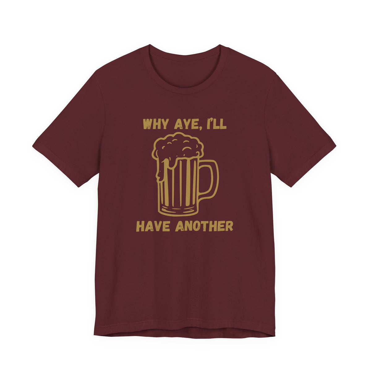 Another Beer T‑Shirt