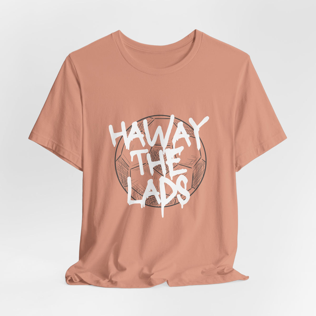 Haway The Lads T‑Shirt