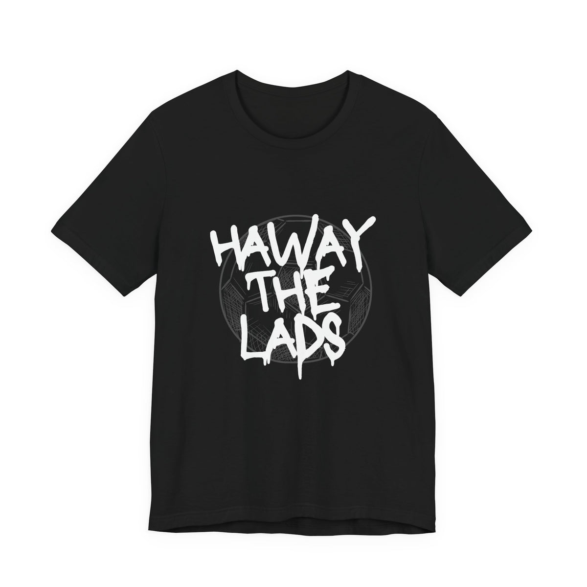 Haway The Lads T‑Shirt