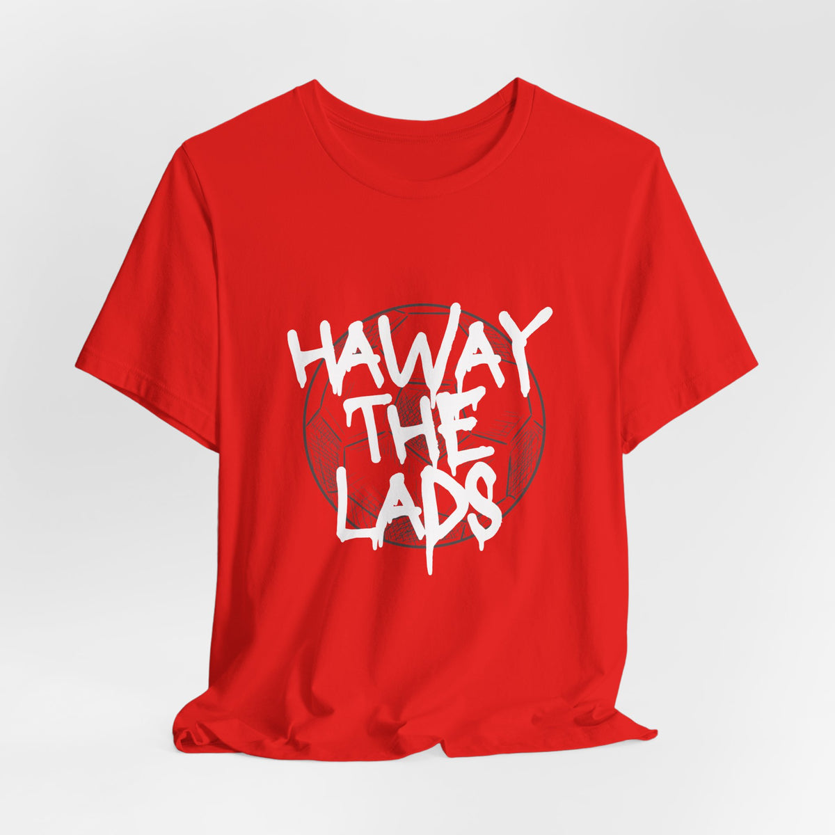 Haway The Lads T‑Shirt