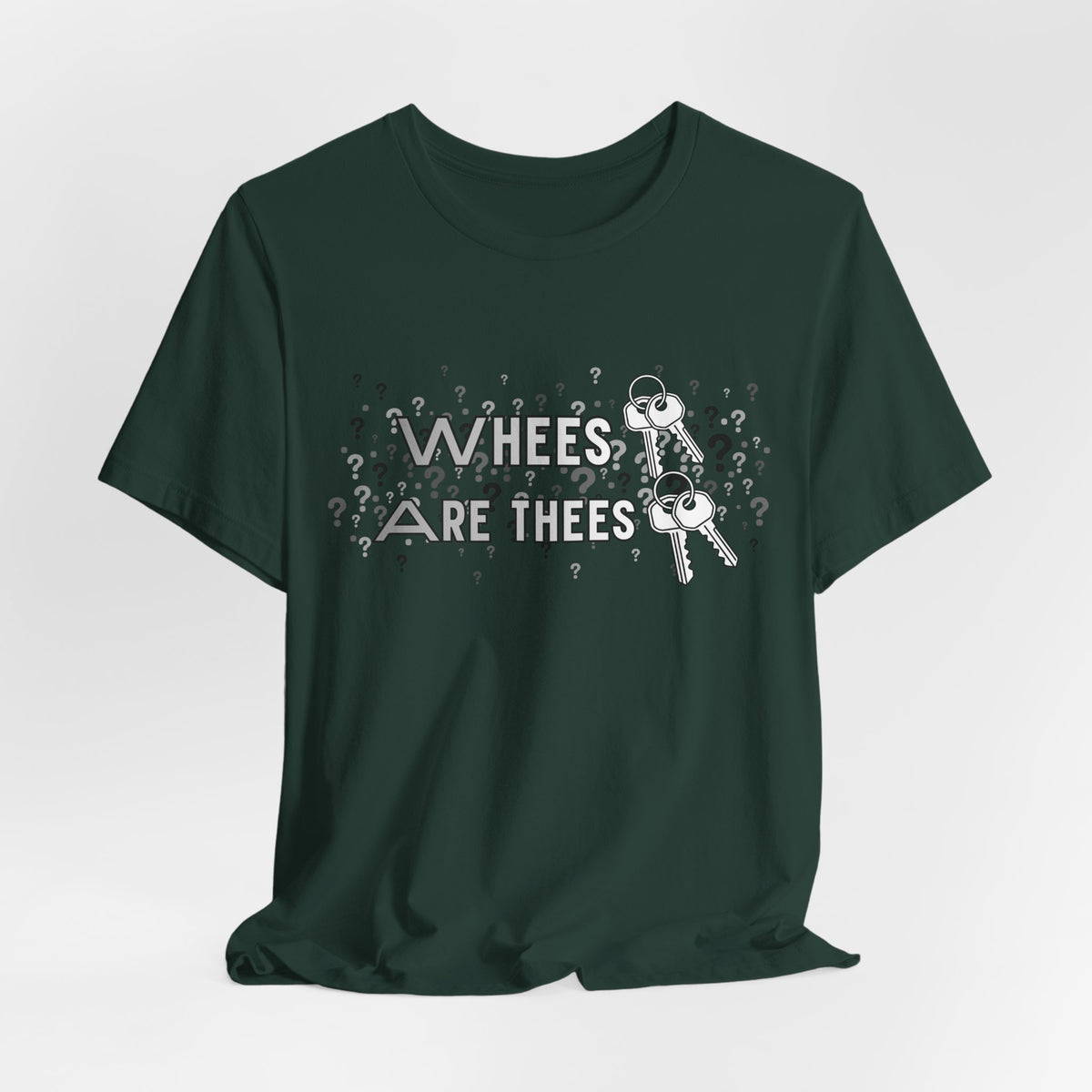 Whees Keys Are Thees Keys Graphic Tee