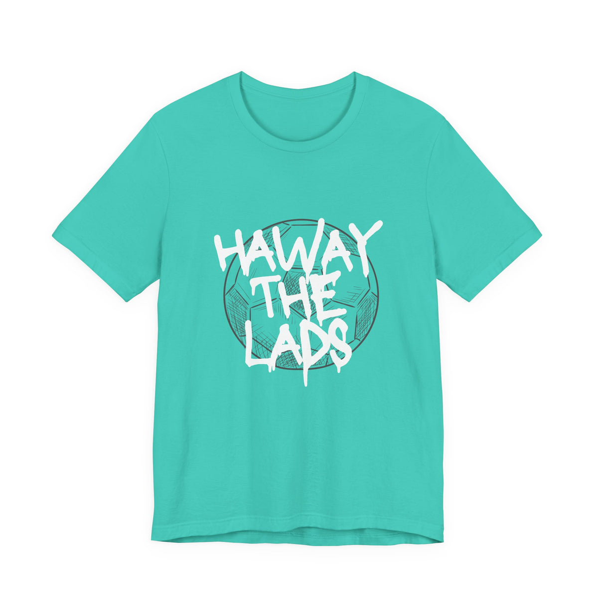 Haway The Lads T‑Shirt