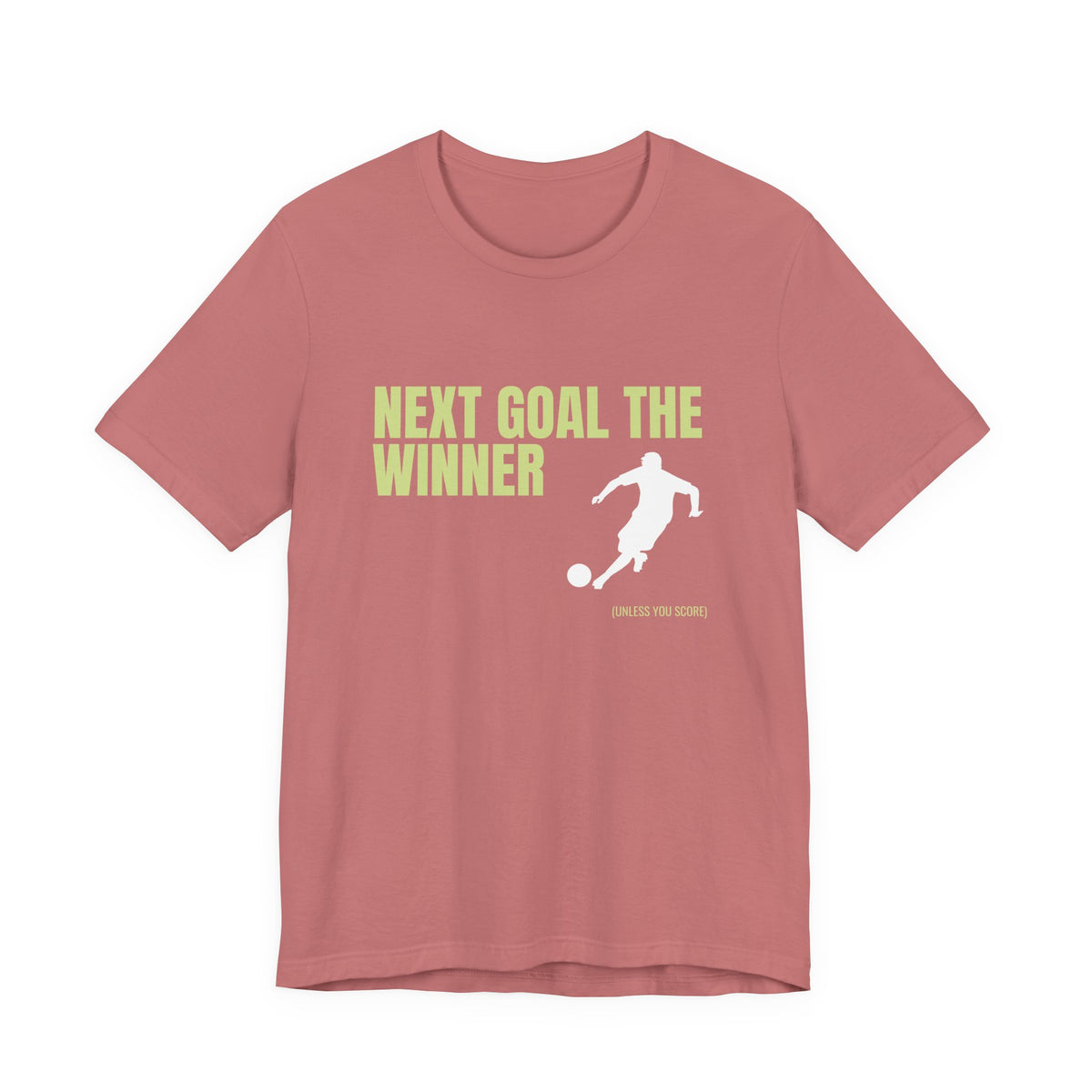 "Next Goal The Winner" Footie T Shirt