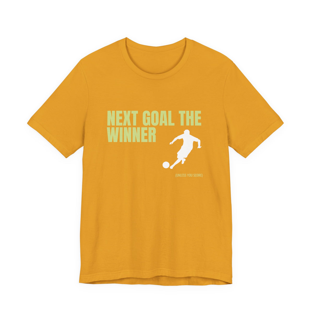"Next Goal The Winner" Footie T Shirt