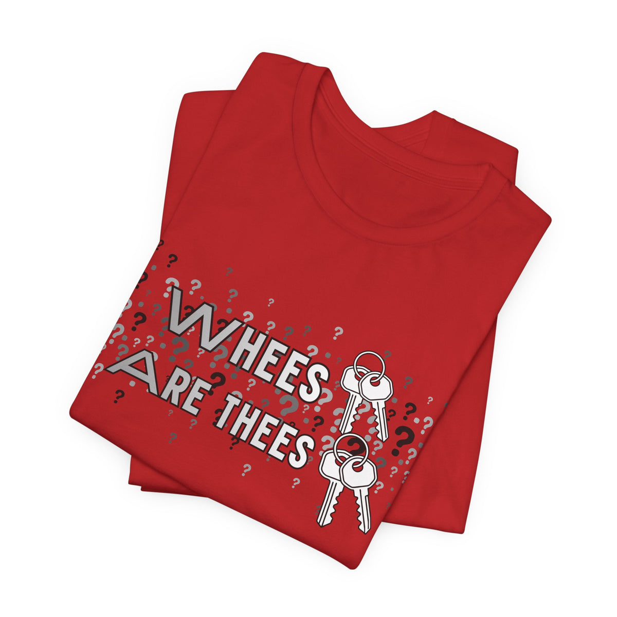 Whees Keys Are Thees Keys Graphic Tee