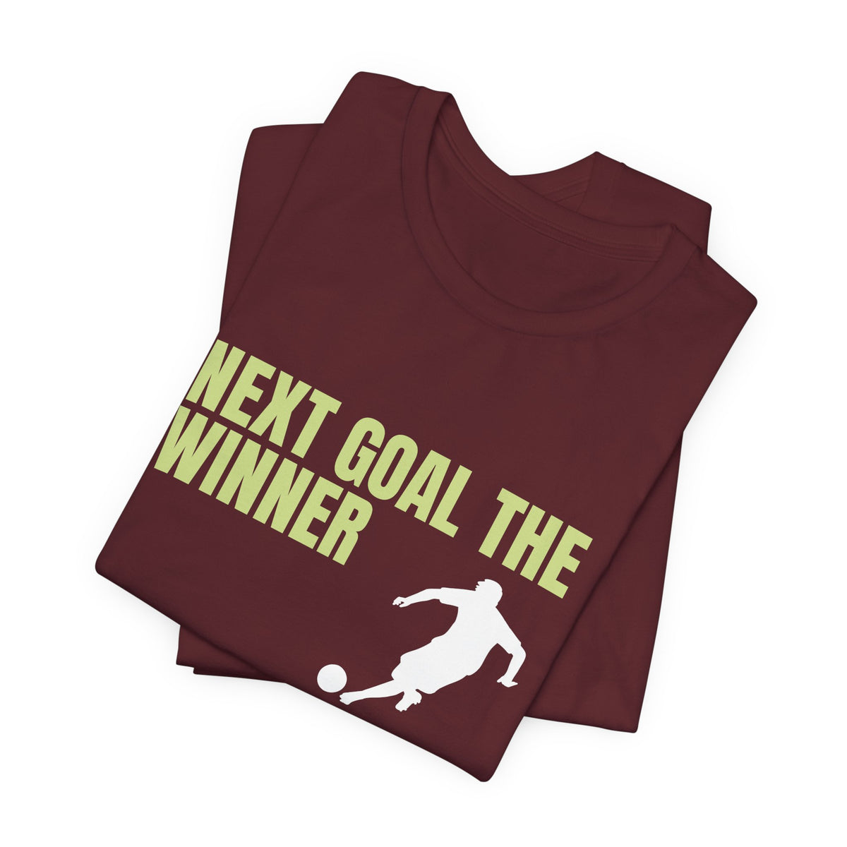 "Next Goal The Winner" Footie T Shirt