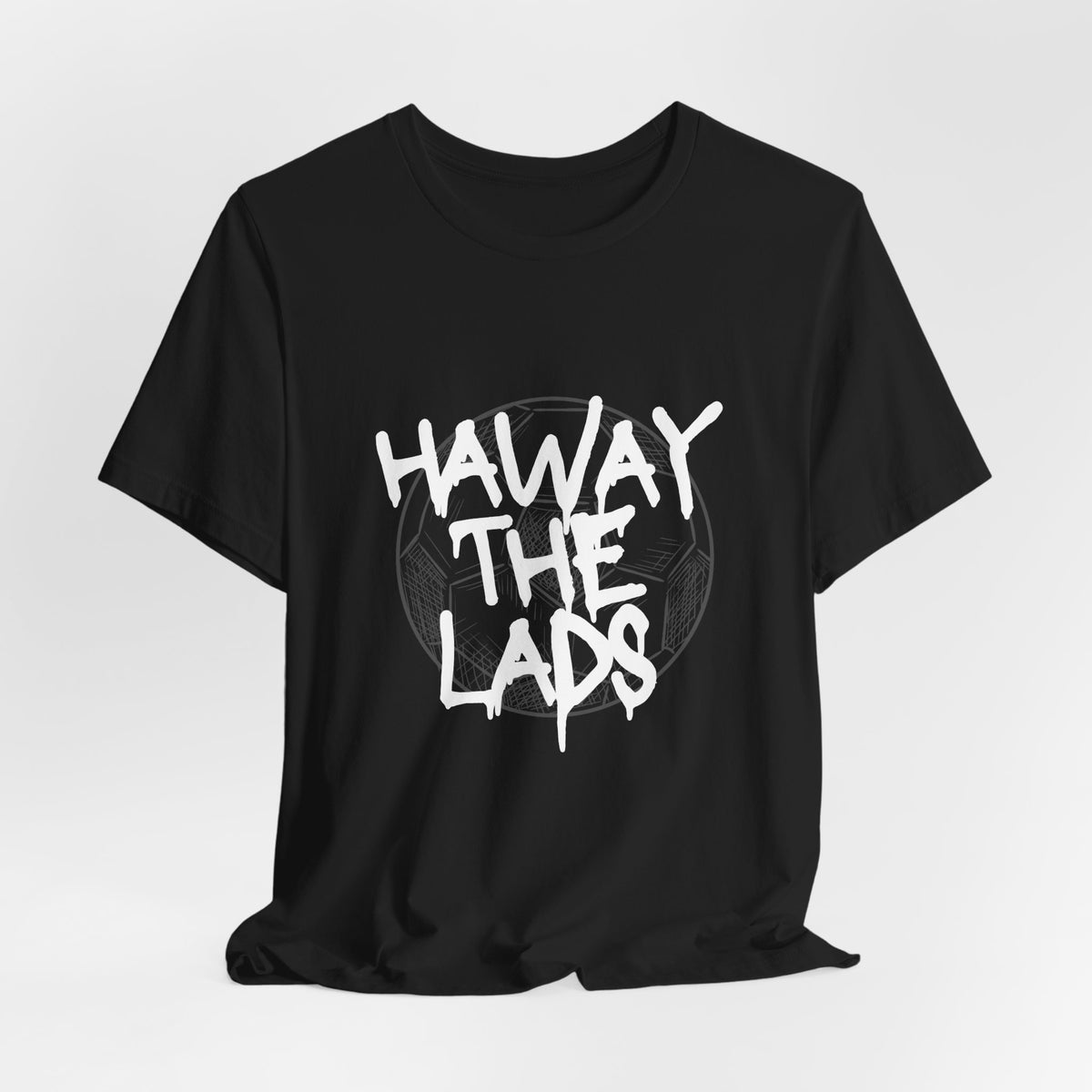 Haway The Lads T‑Shirt