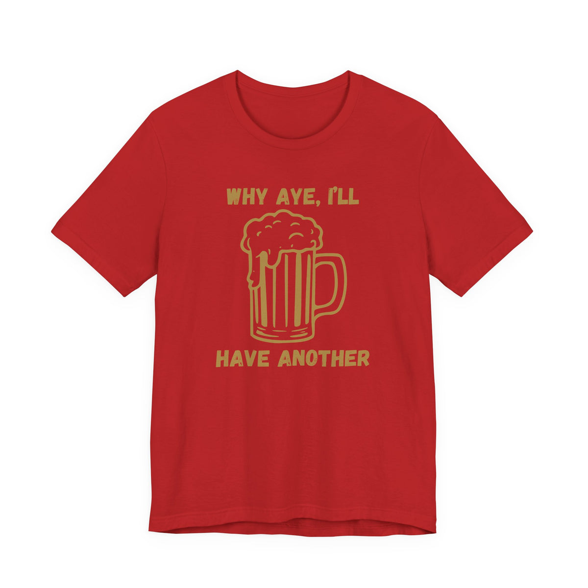 Another Beer T‑Shirt
