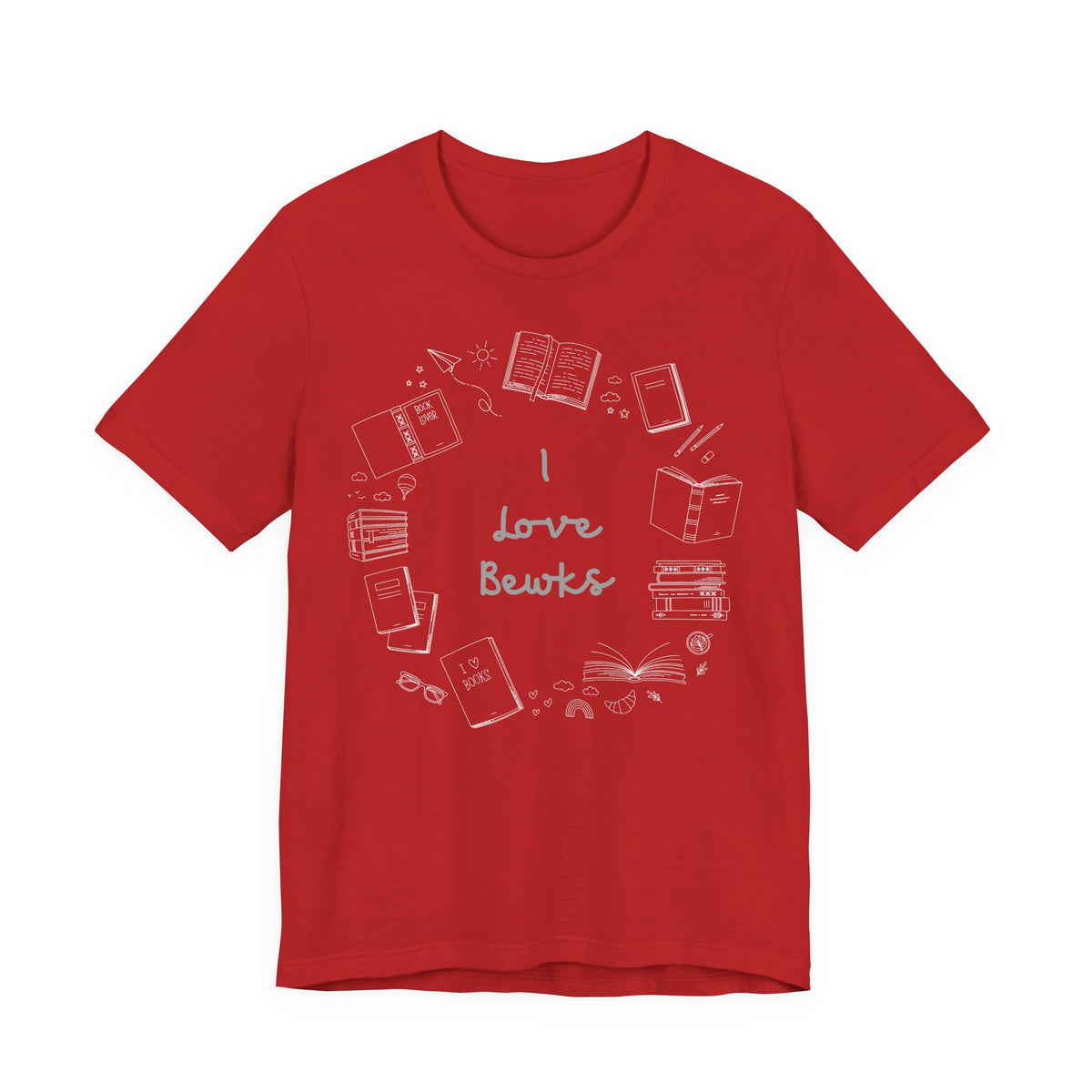 I Love Bewks T-Shirt