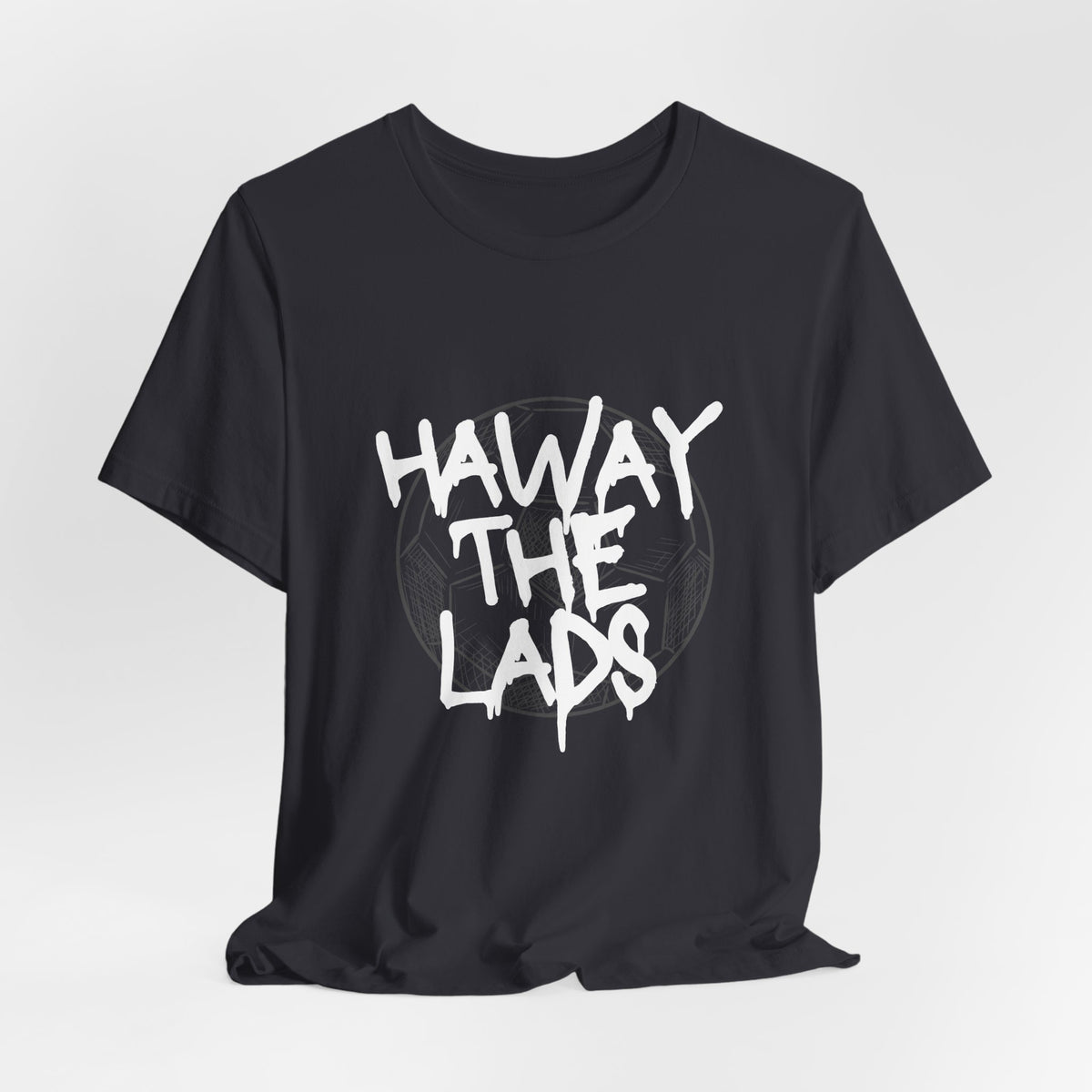 Haway The Lads T‑Shirt