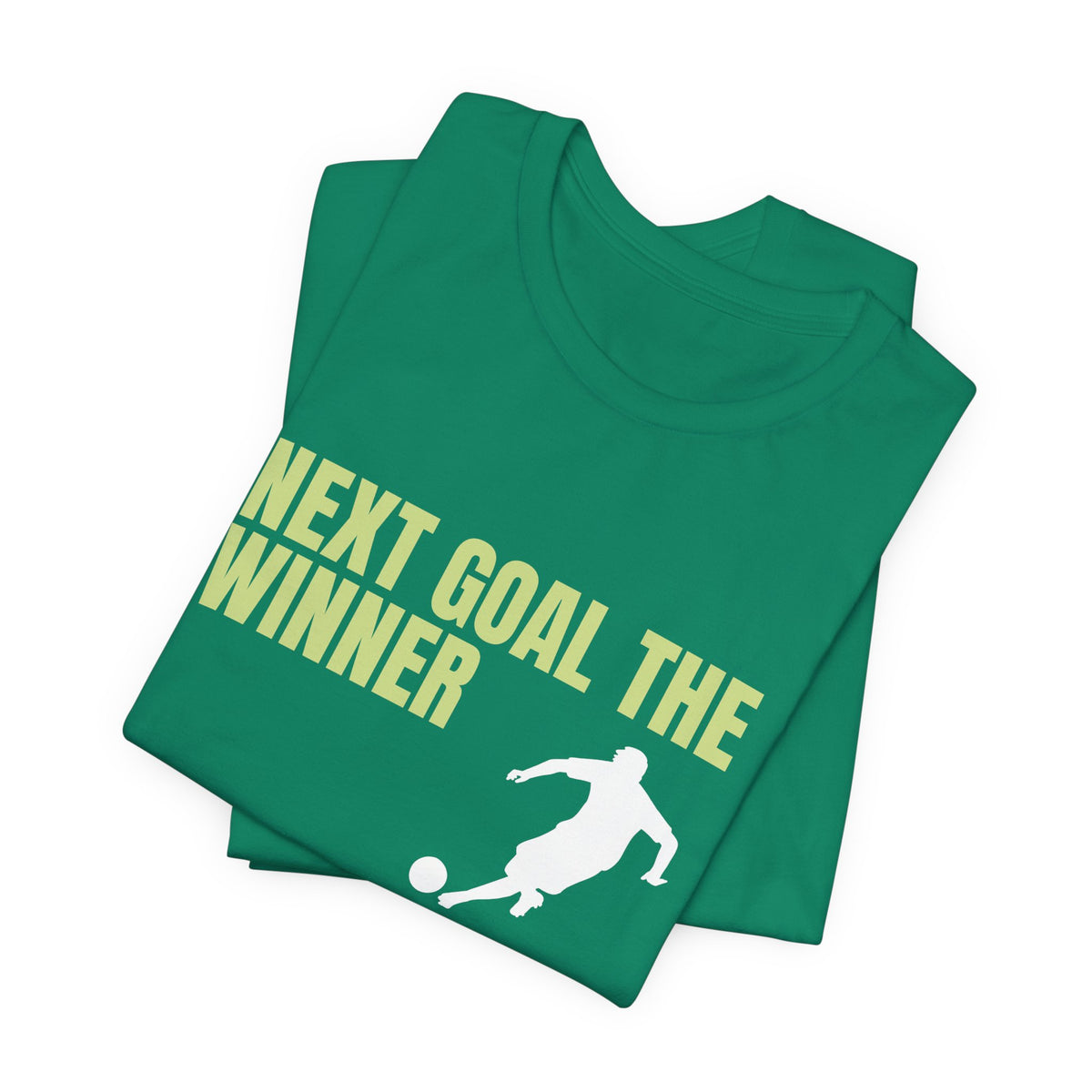 "Next Goal The Winner" Footie T Shirt