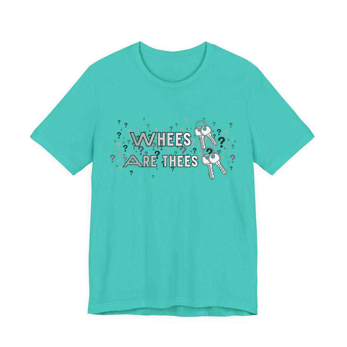 Whees Keys Are Thees Keys Graphic Tee